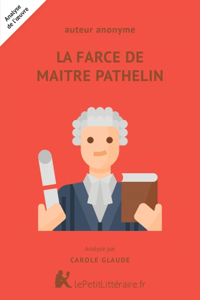 La Farce de Maitre Pathelin